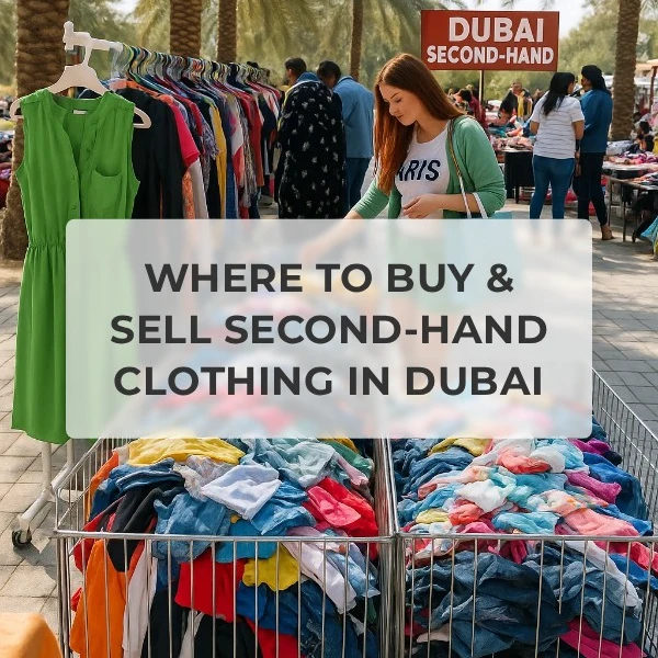 Where to Buy & Sell Second Hand Clothing in Dubai
