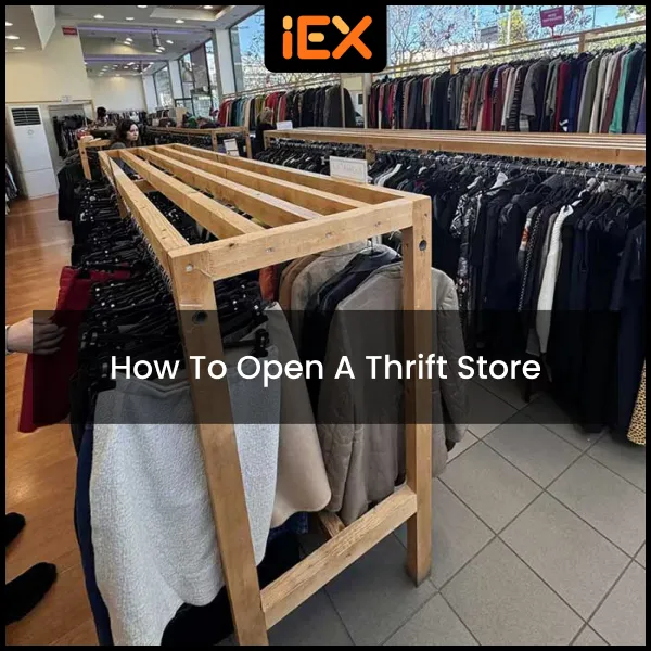 How to Open a Thrift Store A Comprehensive Guide