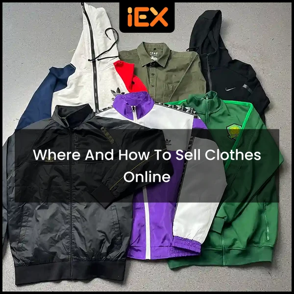 Where and How to Sell Clothes Online