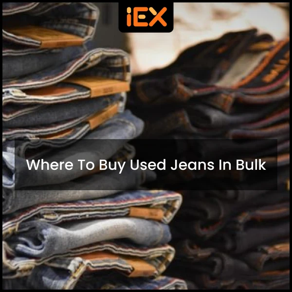 Where to Buy Used Jeans in Bulk