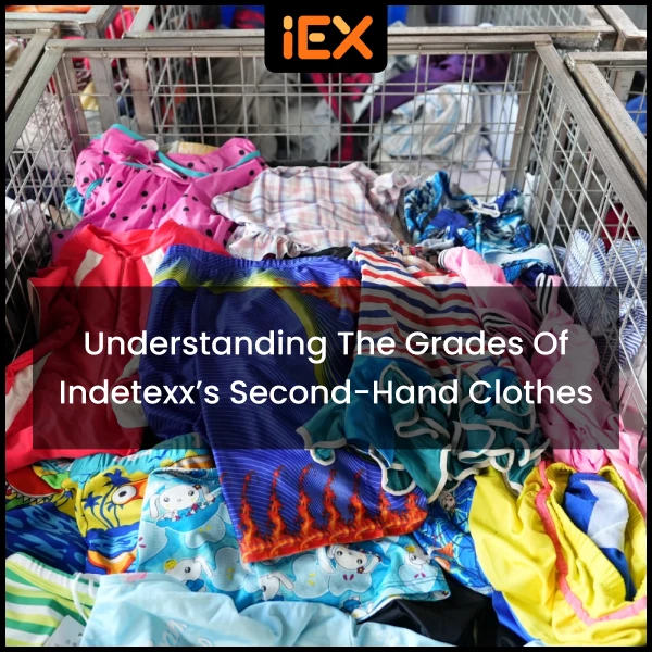Understanding the Grades of Indetexx’s Second-Hand Clothes