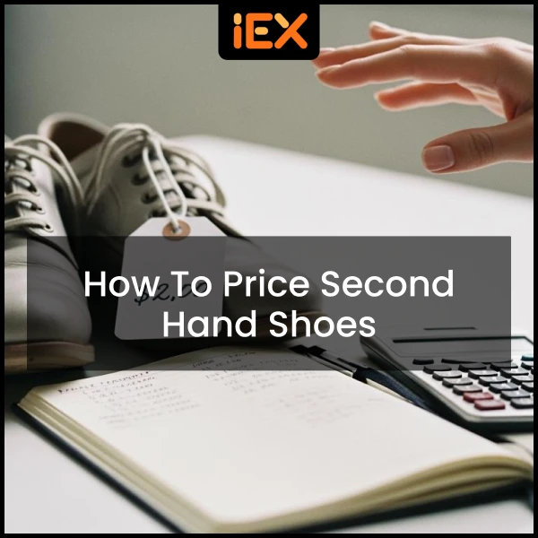 How to Price Second Hand Shoes