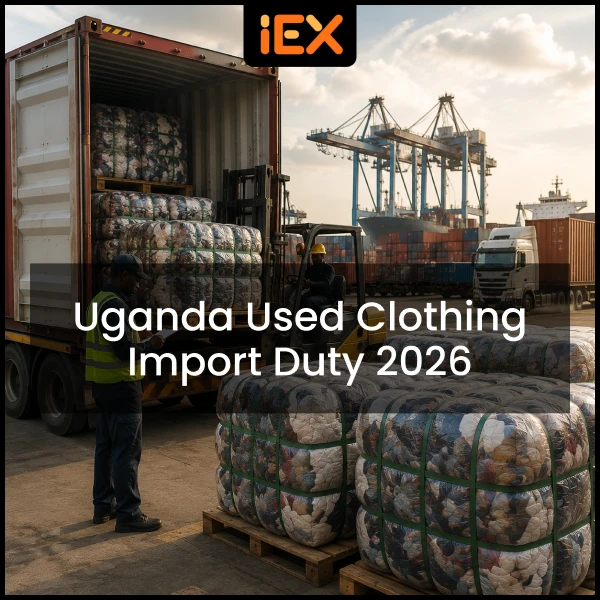 Uganda Used Clothing Import Duty 2026